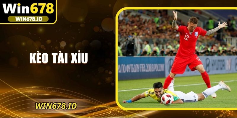 Kèo tài xỉu