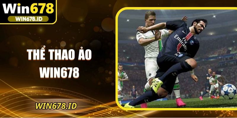 Thể thao ảo Win678